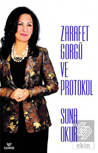Zarafet Görgü ve Protokol