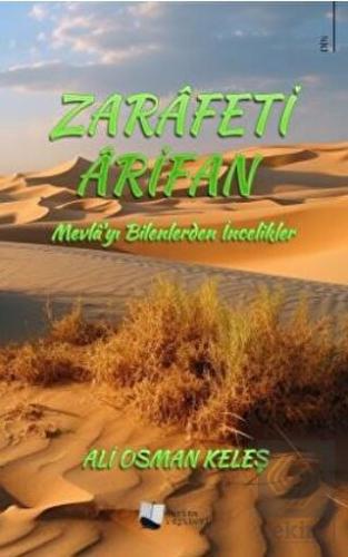 Zarafeti Arifan - Mevla'yı Bilenlerden İncelikler