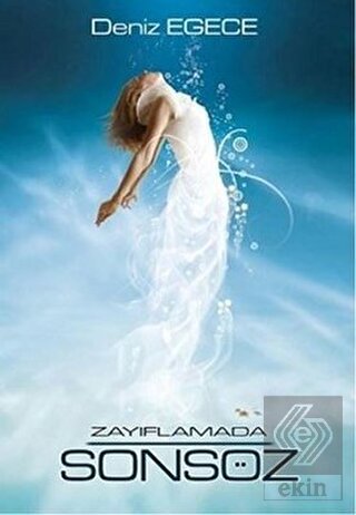 Zayıflamada Son Söz