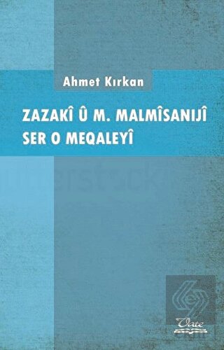Zazaki u M. Malmisaniji Ser o Meqaleyi