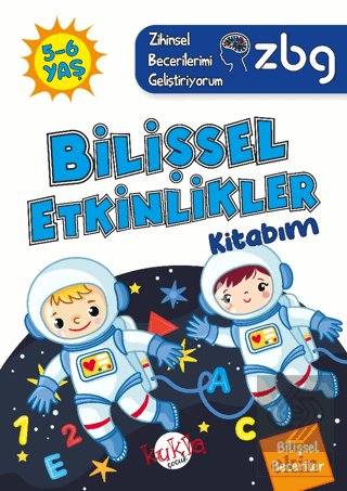 ZBG 5-6 Yaş Bilişsel Etkinlikler Kitabım - Zihinse