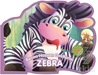 Zebra - Benim Hayvan Dostlarım