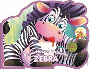 Zebra - Benim Hayvan Dostlarım