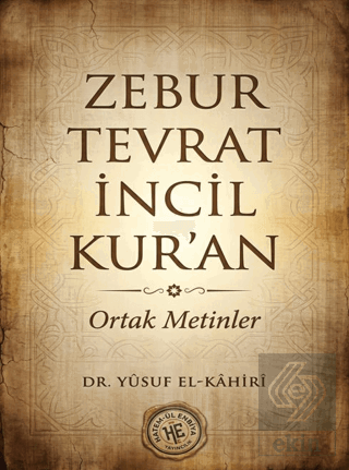 Zebur, Tevrat, İncil, Kuran Yusuf El Kahiri Hatemül Enbiya Yayıncılık 