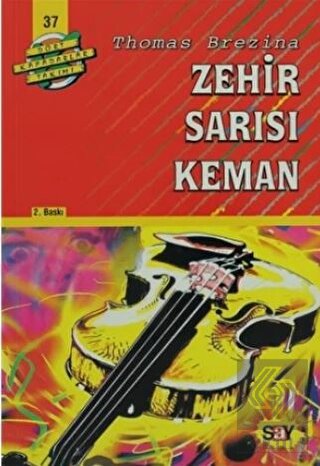 Zehir Sarısı Keman