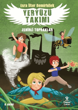 Zehirli Topraklar - Yeryüzü Takımı 2