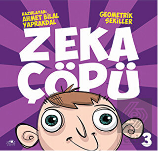 Zeka Çöpü - 3 / Geometrik Şekiller