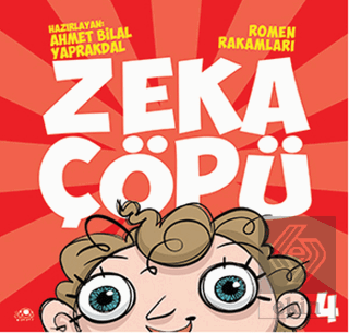 Zeka Çöpü - 4 / Romen Rakamları