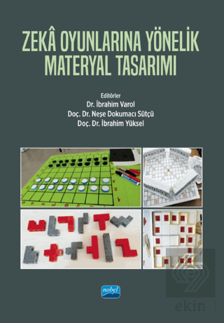 Zeka Oyunlarına Yönelik Materyal Tasarımı