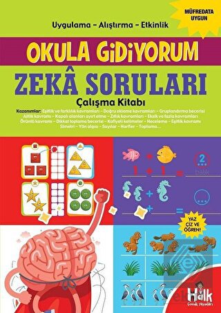 Zeka Soruları Çalışma Kitabı - Okula Gidiyorum