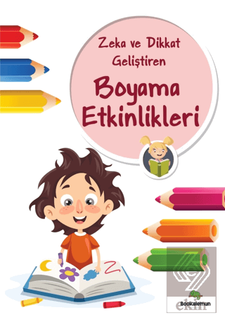 Zeka Ve Dikkat Geliştiren Boyama Etkinlikleri