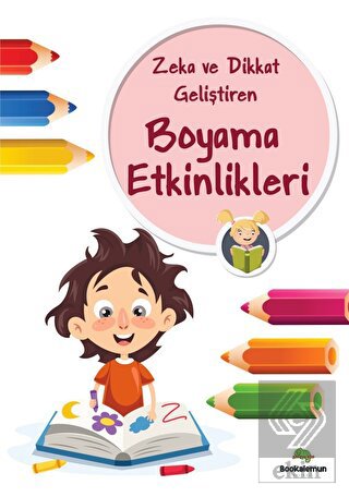 Zeka Ve Dikkat Geliştiren Boyama Etkinlikleri