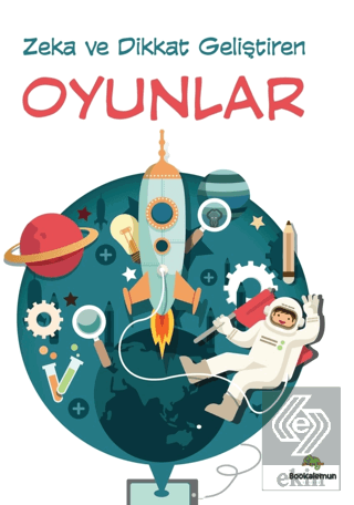 Zeka Ve Dikkat Geliştiren Oyunlar