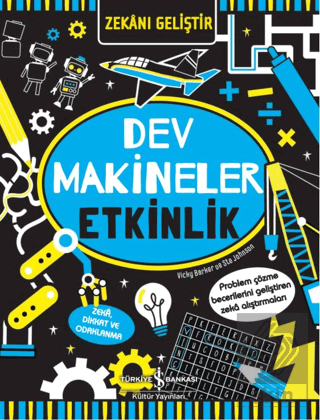 Zekanı Geliştir – Dev Makineler Etkinlik