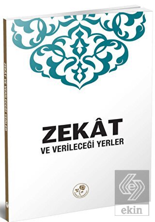 Zekat ve Verileceği Yerler