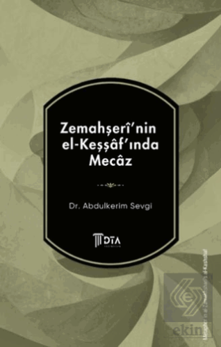 Zemahşeri'nin el-Keşşaf'ında Mecaz