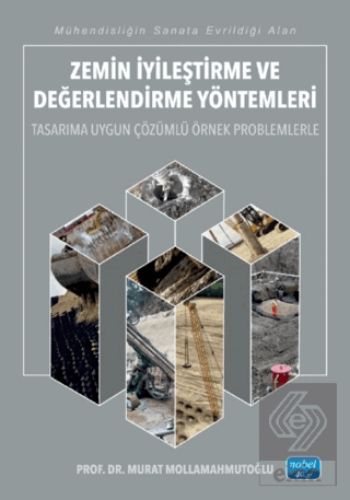 Zemin İyileştirme ve Değerlendirme Yöntemleri