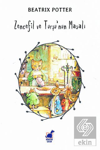 Zencefil ve Turşu'nun Masalı