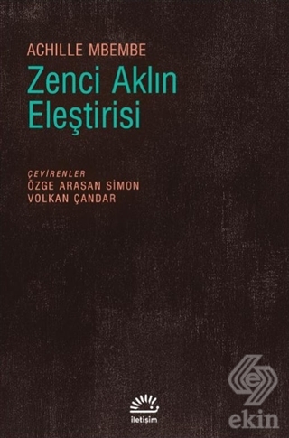 Zenci Aklın Eleştirisi