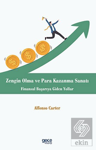 Zengin Olma ve Para Kazanma Sanatı