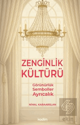 Zenginlik Kültürü