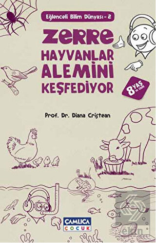 Zerre Hayvanlar Alemini Keşfediyor