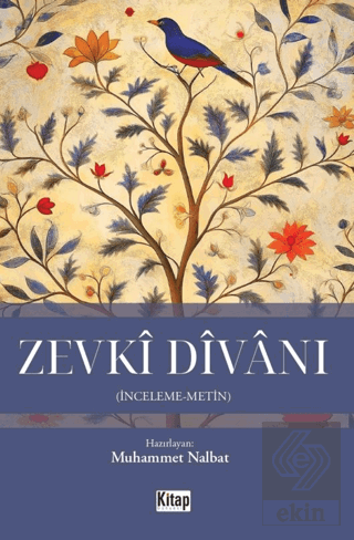 Zevki Divanı (İnceleme-Metin)