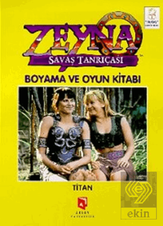 Zeyna Savaş Tanrıçası Boyama ve Oyun Kitabı : Tita