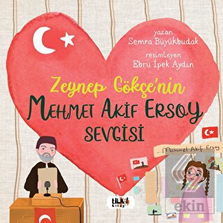 Zeynep Gökçe'nin Mehmet Akif Ersoy Sevgisi