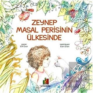 Zeynep Masal Perisinin Ülkesinde