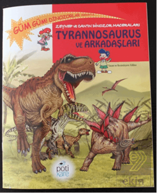 Zeynep ve Can'ın Dinozor Maceraları: Tyrannosaurus