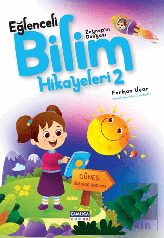 Zeynepin Dünyası - Eğlenceli Bilim Hikayeleri 2