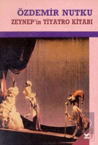Zeynep'in Tiyatro Kitabı