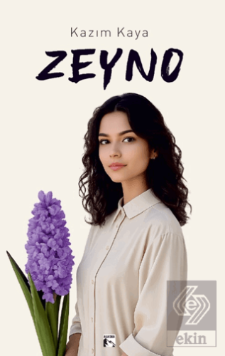 Zeyno Kazım Kaya Alaska Yayınevi Satın Al - ekinkitap.com