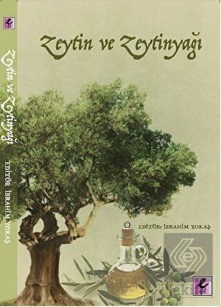 Zeytin ve Zeytinyağı
