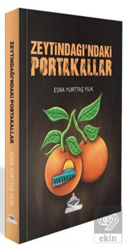 Zeytindağı'ndaki Portakallar