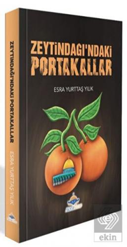 Zeytindağı'ndaki Portakallar