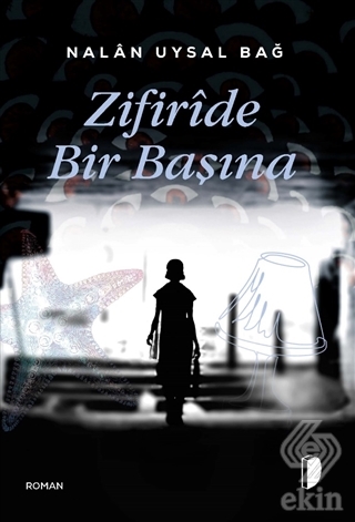 Zifiride Bir Başına