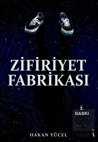 Zifiriyet Fabrikası
