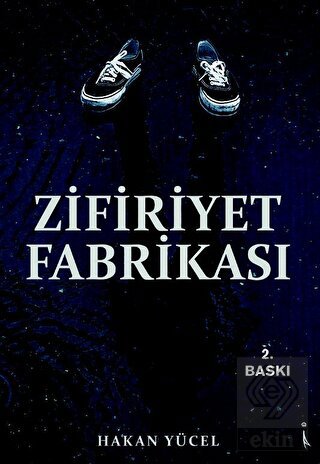 Zifiriyet Fabrikası