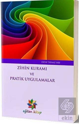 Zihin Kuramı ve Pratik Uygulamalar