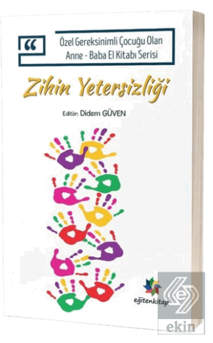 Zihin Yetersizliği - Özel Gereksinimli Çocuğu Olan