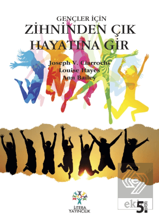 Zihinden Çık Hayatına Gir