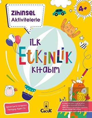 Zihinsel Aktivitelerle İlk Etkinlik Kitabım