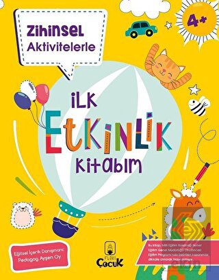Zihinsel Aktivitelerle İlk Etkinlik Kitabım
