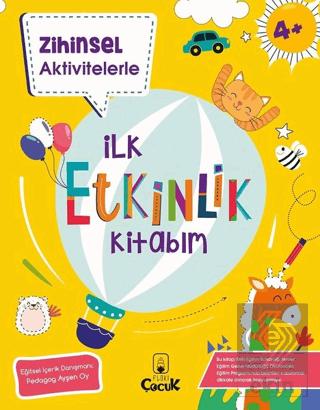 Zihinsel Aktivitelerle İlk Etkinlik Kitabım