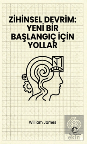 Zihinsel Devrim: Yeni Bir Başlangıç İçin Yollar