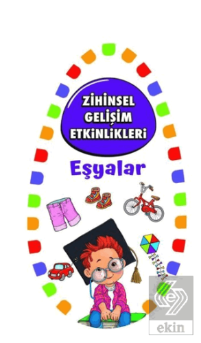 Zihinsel Gelişim Etkinlikleri - Eşyalar
