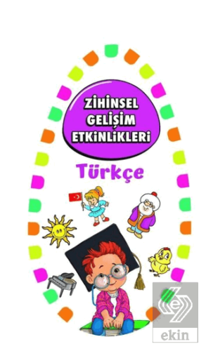 Zihinsel Gelişim Etkinlikleri -Türkçe