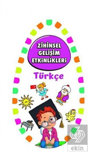 Zihinsel Gelişim Etkinlikleri -Türkçe
